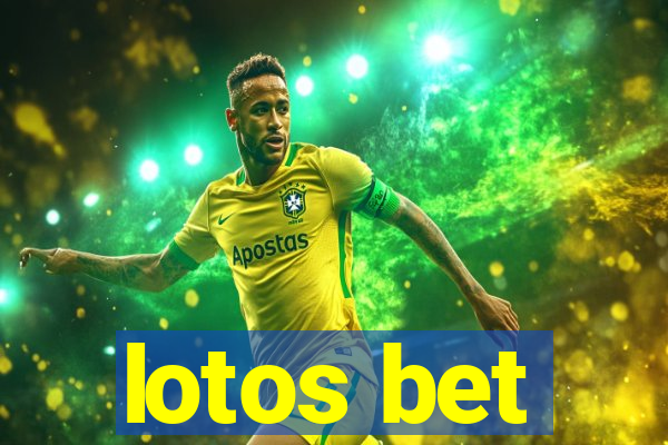 lotos bet