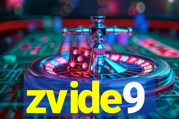 zvide9