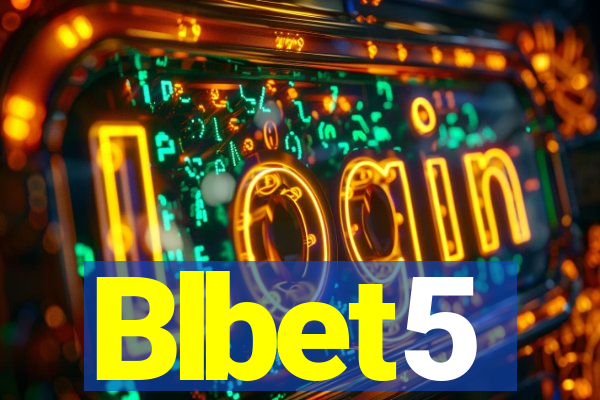 Blbet5