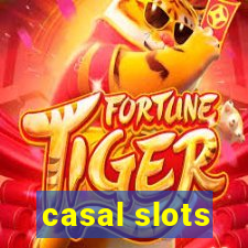 casal slots