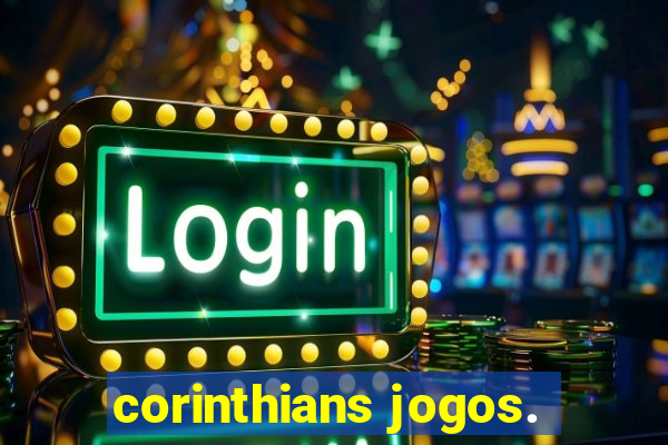 corinthians jogos.