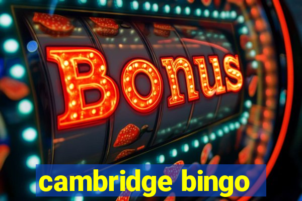 cambridge bingo