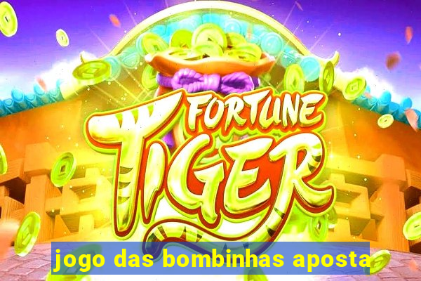 jogo das bombinhas aposta