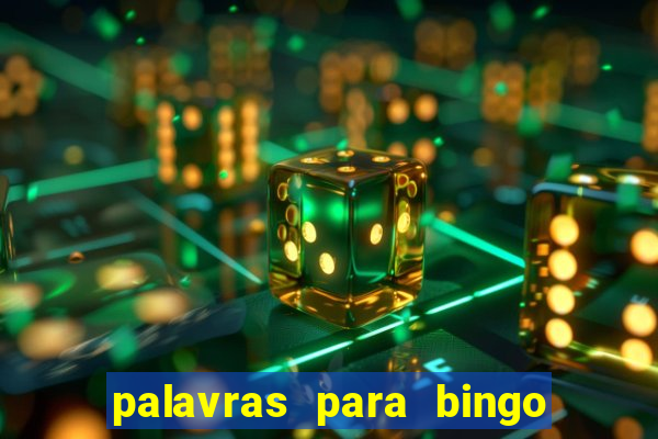 palavras para bingo cha de bebe