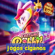 jogos ciganos