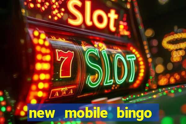 new mobile bingo no deposit