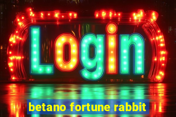 betano fortune rabbit