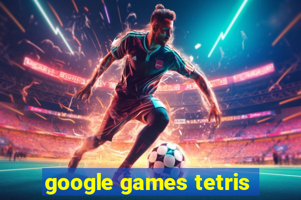 google games tetris