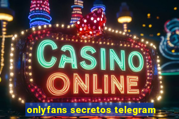 onlyfans secretos telegram