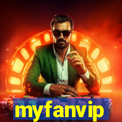 myfanvip