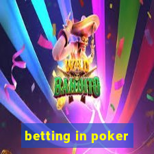 betting in poker