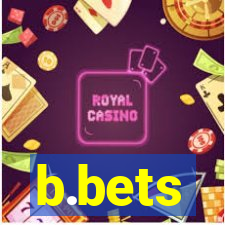 b.bets