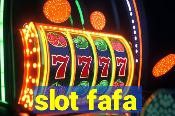 slot fafa