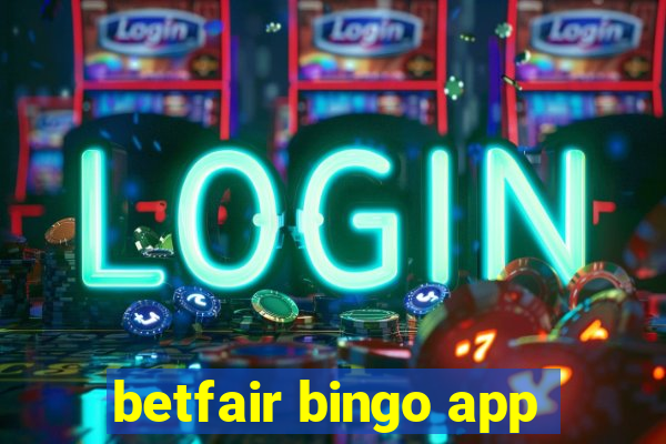 betfair bingo app