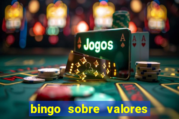 bingo sobre valores para imprimir