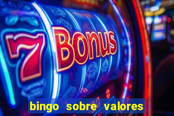 bingo sobre valores para imprimir