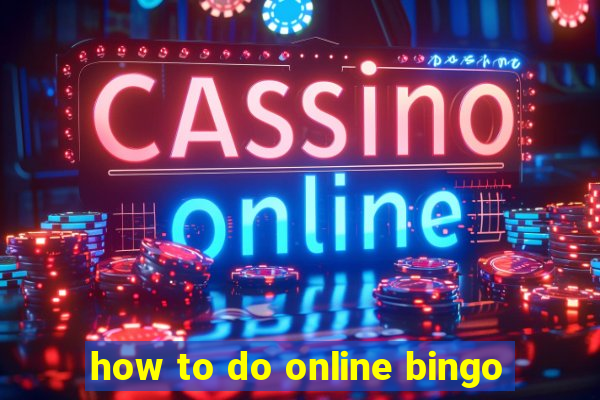 how to do online bingo