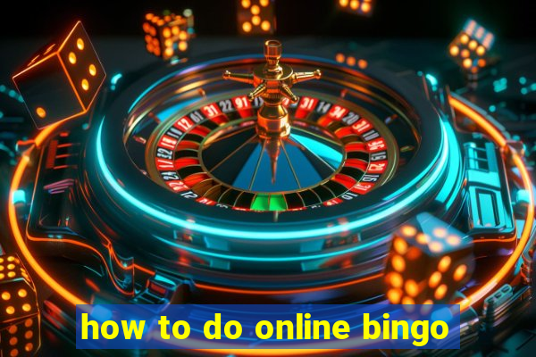 how to do online bingo