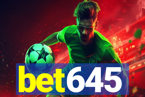 bet645