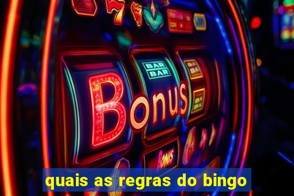 quais as regras do bingo