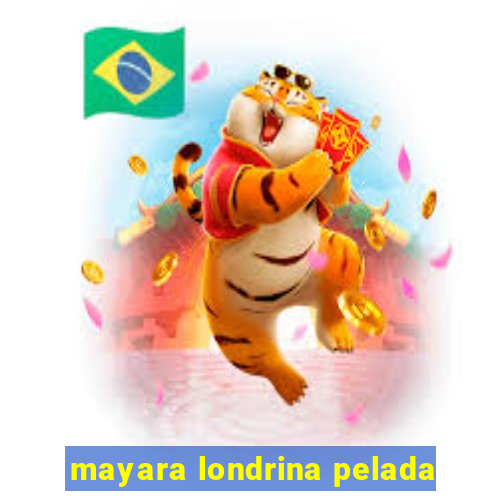 mayara londrina pelada