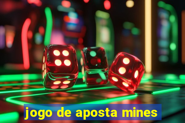 jogo de aposta mines