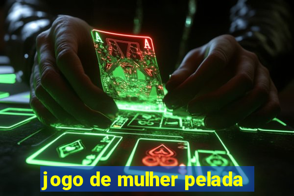 jogo de mulher pelada