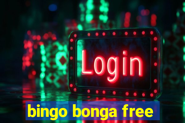 bingo bonga free