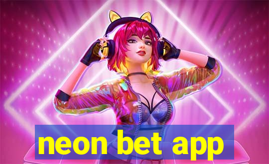 neon bet app