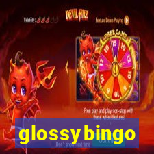 glossybingo