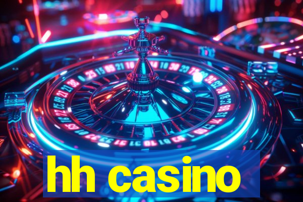 hh casino