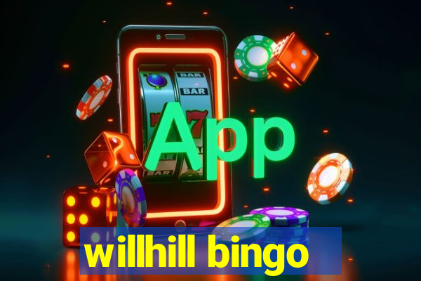 willhill bingo