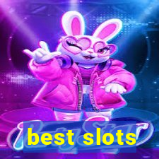 best slots