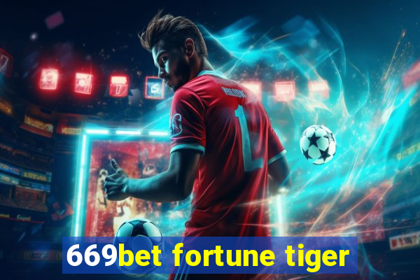 669bet fortune tiger