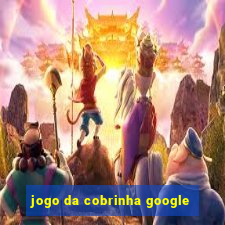 jogo da cobrinha google