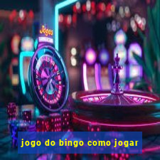 jogo do bingo como jogar