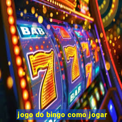 jogo do bingo como jogar