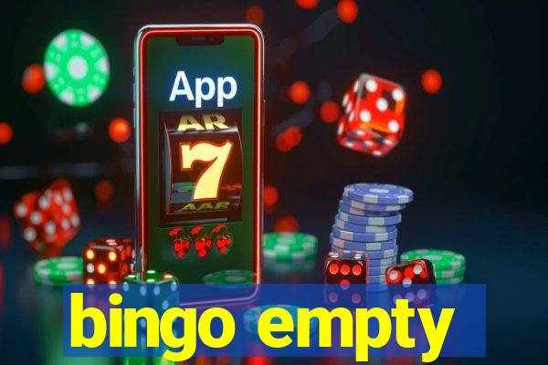 bingo empty