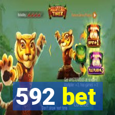 592 bet