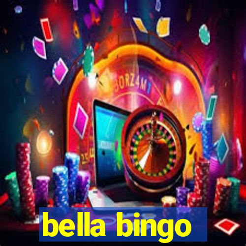 bella bingo