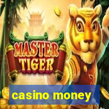 casino money