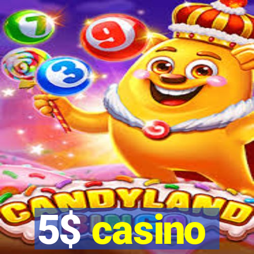 5$ casino