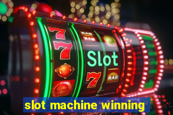 slot machine winning