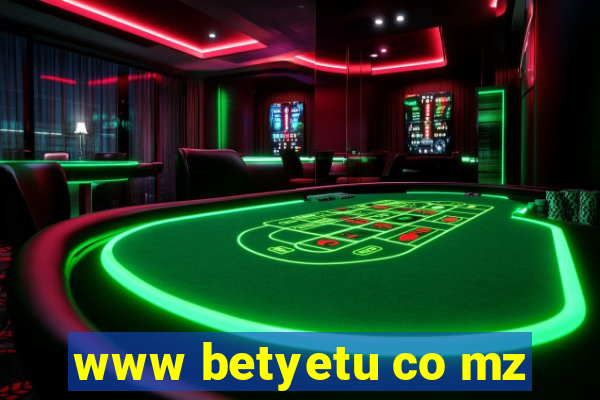 www betyetu co mz