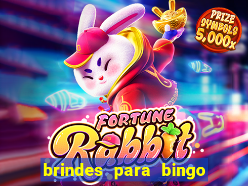 brindes para bingo de empresa