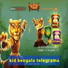 kid bengala telegrama