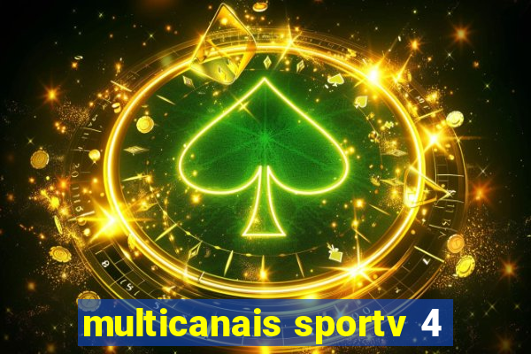 multicanais sportv 4