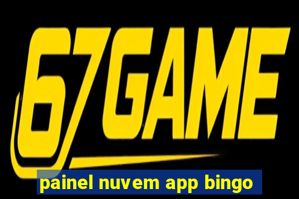 painel nuvem app bingo