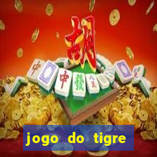 jogo do tigre melhor plataforma