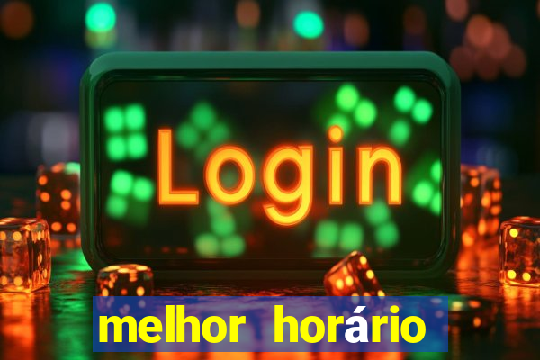 melhor horário para jogar aviator